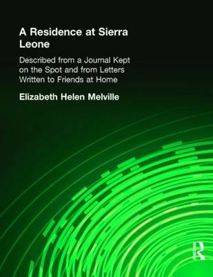 Residence at Sierra Leone -  Elizabeth Helen Melville