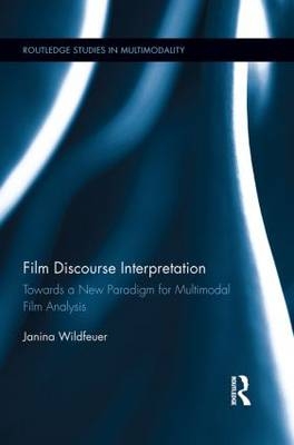 Film Discourse Interpretation -  Janina Wildfeuer