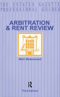 Arbitration and Rent Review