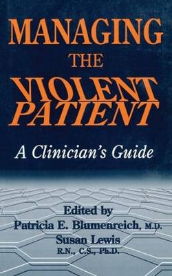 Managing The Violent Patient