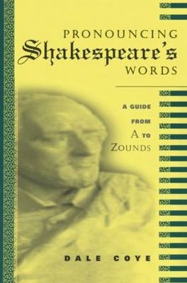 Pronouncing Shakespeare's Words