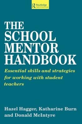 School Mentor Handbook -  Katherine Burn,  Hazel Hagger,  Donald McIntyre
