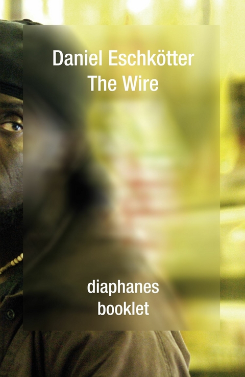 The Wire - Daniel Eschk&ouml;tter
