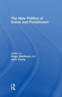 New Politics of Crime and Punishment