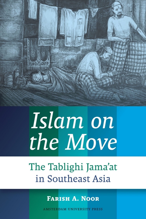 Islam on the Move -  Farish A. Noor