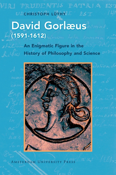 David Gorlaeus (1591-1612) -  Christoph Luthy