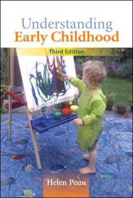 Understanding Early Childhood: Issues and Controversies -  Helen Penn
