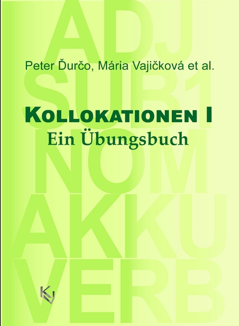 Kollokationen I -  Ďurčo  Peter, M&aacute;ria Vajičkov&aacute;