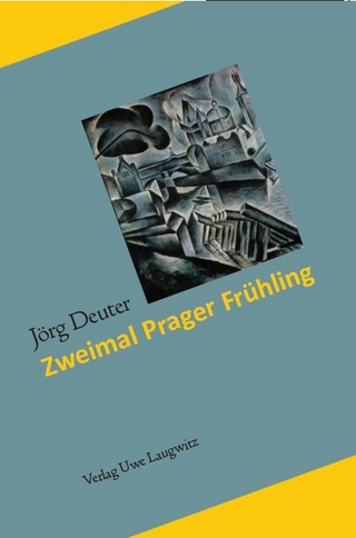 Zweimal Prager Frühling