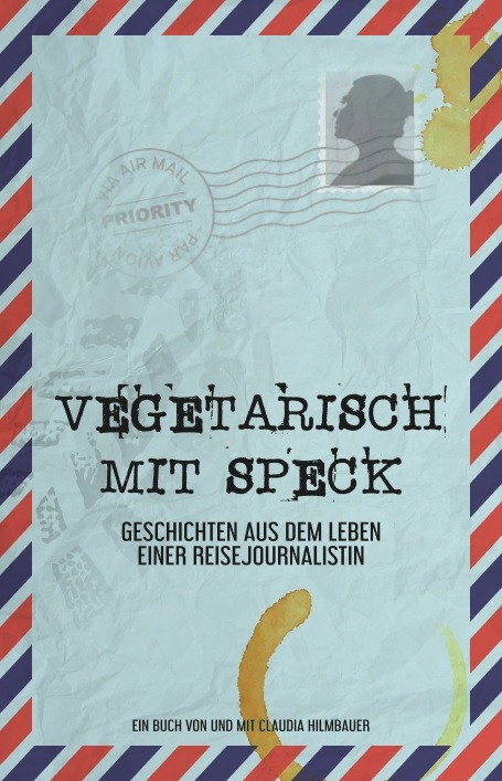 Vegetarisch mit Speck - Claudia Hilmbauer