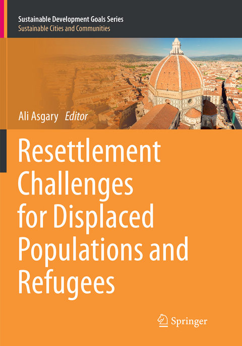 Resettlement Challenges for Displaced Populations and Refugees - 