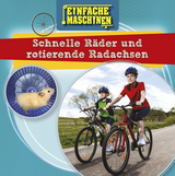 Schnelle R&auml;der und rotierende Radachsen - Nancy Dickmann