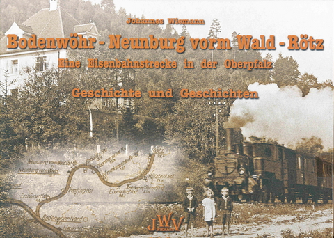 Bodenw&ouml;hr - Neunburg vorm Wald - R&ouml;tz - Johannes Wiemann