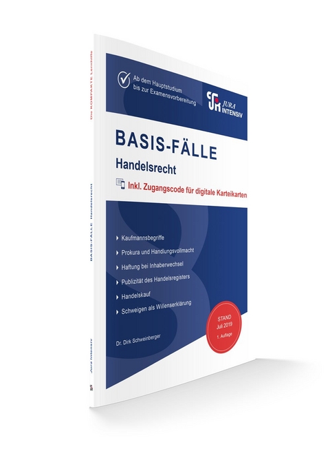 BASIS-F&Auml;LLE - Handelsrecht - Dr. Dirk Schweinberger