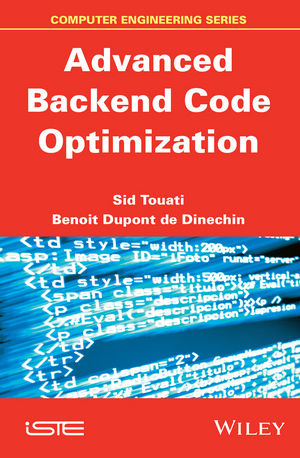 Advanced Backend Code Optimization - Sid Touati, Benoit Dupont de Dinechin