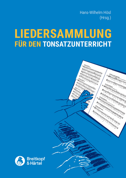 Liedersatzsammlung f&uuml;r den Tonsatzunterricht - 
