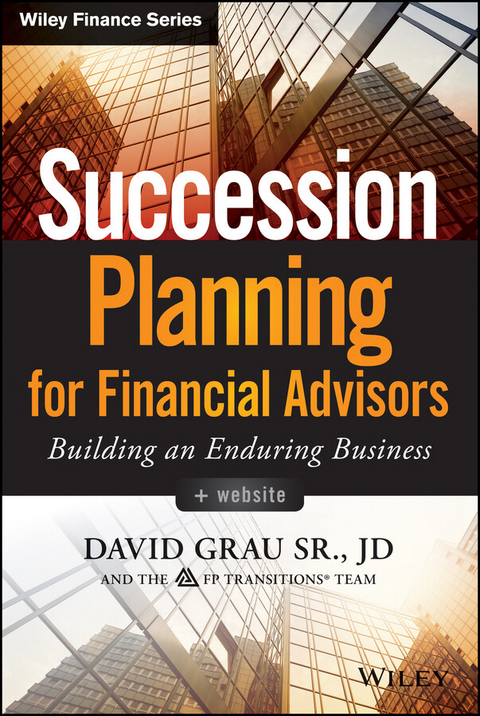 Succession Planning for Financial Advisors - David Grau