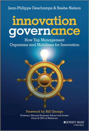 Innovation Governance - Jean-Philippe Deschamps, Beebe Nelson