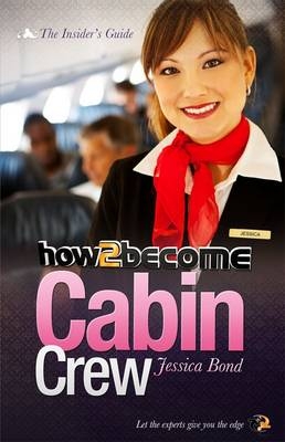How to Become Cabin Crew -  Jessica Bond