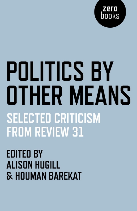 Politics by Other Means - 