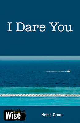 I Dare You -  Helen Orme