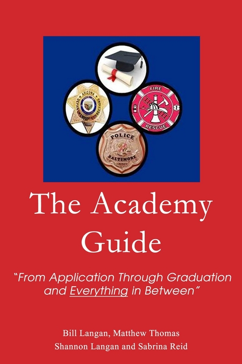 Academy Guide -  Bill Langan,  Shannon Langan,  Matthew Thomas