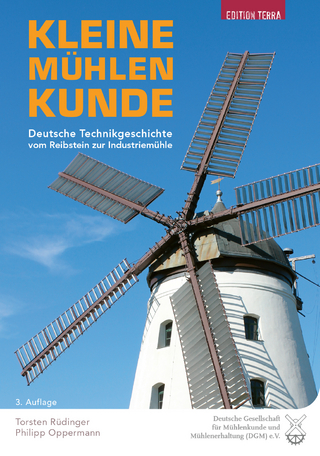 Kleine Mühlenkunde