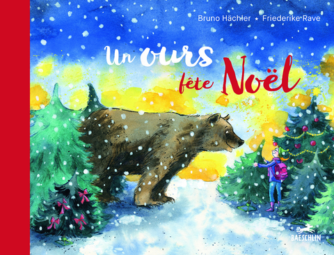 Un ours f&ecirc;te No&euml;l - Bruno H&auml;chler