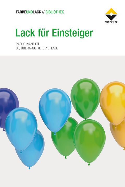 Lack f&uuml;r Einsteiger - Paolo Nanetti