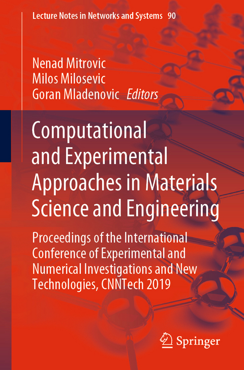 Computational and Experimental Approaches in Materials Science and Engineering - 