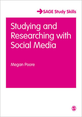 Studying and Researching with Social Media -  Megan Poore