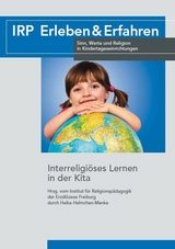 Interreligi&ouml;ses Lernen in der Kita - 