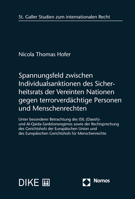 Spannungsfeld zwischen Individualsanktionen des Sicherheitsrats der Vereinten Nationen gegen terrorverdächtige Personen und Menschenrechten