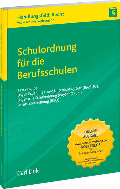 Schulordnung f&uuml;r die Berufsschulen