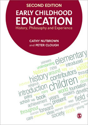 Early Childhood Education -  Peter Clough,  Cathy Nutbrown