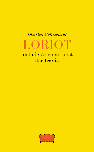 Loriot und die Zeichenkunst der Ironie