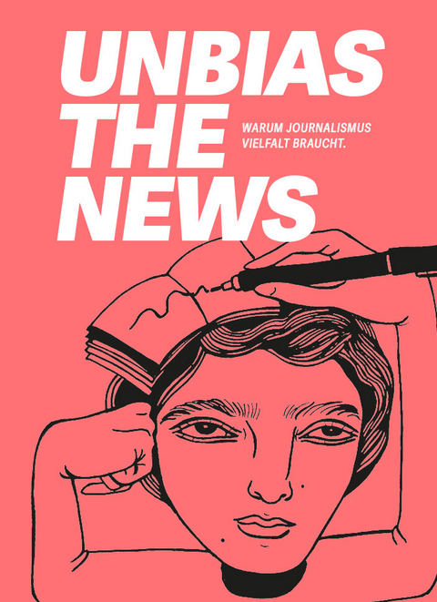 Unbias the News - Asma Abidi, Wafaa Albadry, Brigitte Alfter, M&oacute;nica Bar&oacute; S&aacute;nchez, Daniel Bates, Irene Caselli, Michaela Cavanagh, Chinula Mandla, Amber D. Dodd, Christina Elmer, Atokhon Ganiev, Bex vanKoot, Charles Nisz, Silvia Nortes, Marielba N&uacute;&ntilde;ez, Priscila Pacheco, Tanya Pampalone, Jelena Prtoric, Randrianarisoa Riana Raymonde, Purple Romero, Ahmad Sabri, Lakshmi Sarah, Anuradha Sharma, Ali Shehab, Qian Sun, Kolawole Talabi, Laura Vargas-Parada, Shona Yang, Tina Lee, Tabea Grzeszyk, Emran Feroz