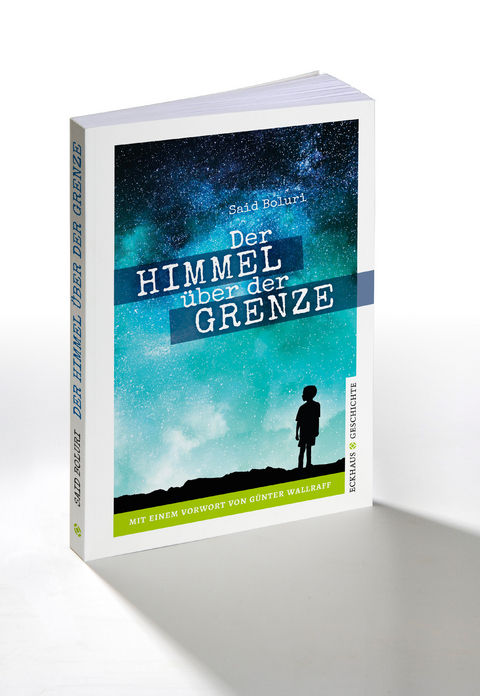 Der Himmel &uuml;ber der Grenze - Said Boluri