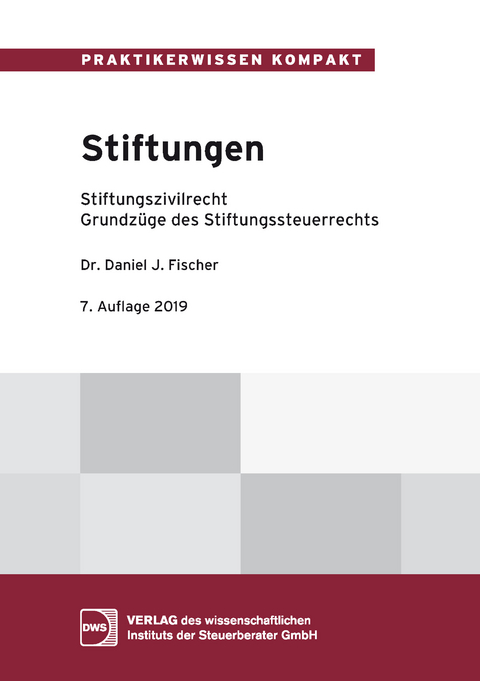 Stiftungen - Daniel J. Dr. Fischer