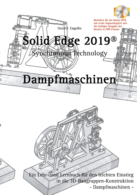 Solid Edge 2019 Dampfmaschinen - Hans-J. Engelke