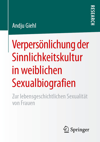 Verpersönlichung der Sinnlichkeitskultur in weiblichen Sexualbiografien