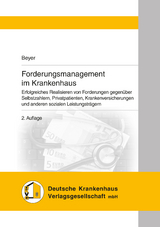 Forderungsmanagement im Krankenhaus - Christopher Beyer