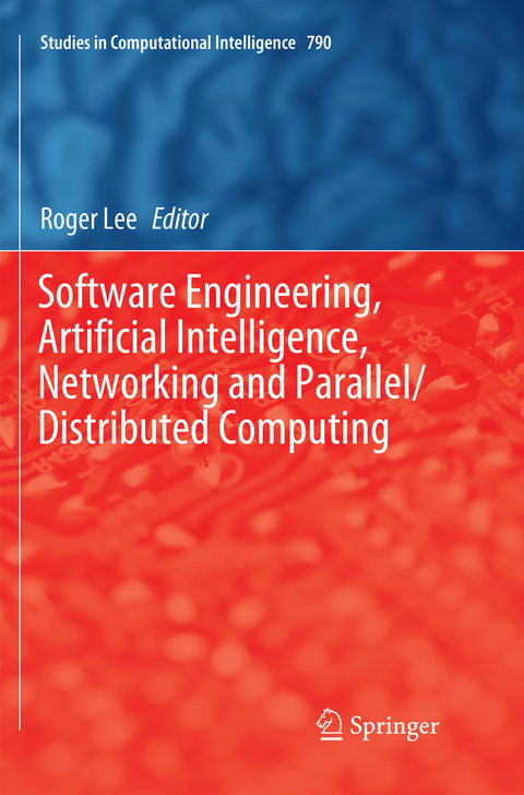 Software Engineering, Artificial Intelligence, Networking and Parallel/Distributed Computing - 