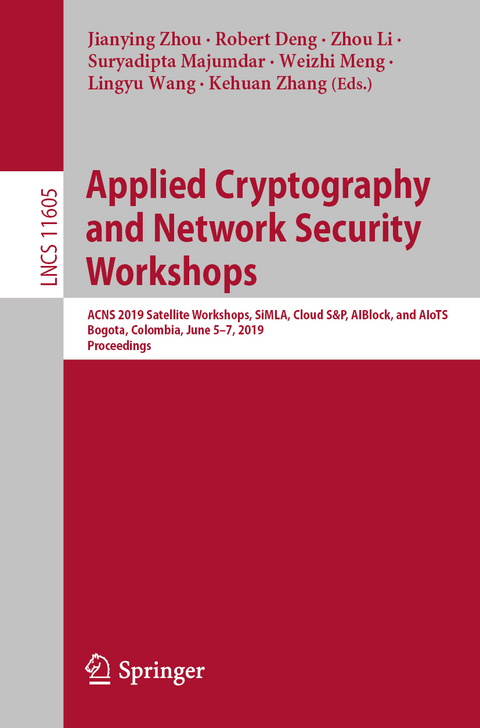 Applied Cryptography and Network Security Workshops - 