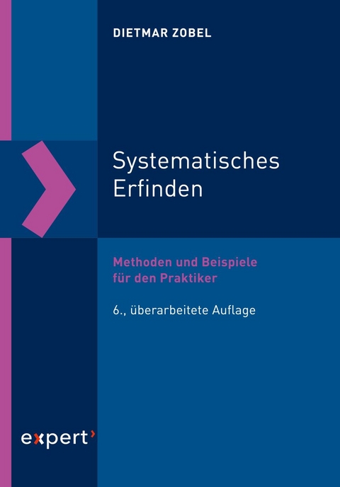 Systematisches Erfinden - Dietmar Zobel