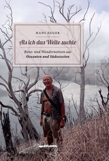 Als ich das Weite suchte - Hans Egger