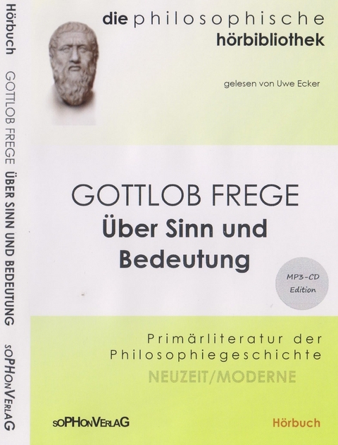 Gottlob Frege - &Uuml;ber Sinn und Bedeutung - Gottlob Frege