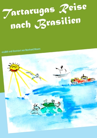 Tartarugas Reise nach Brasilien