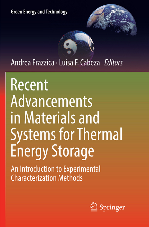 Recent Advancements in Materials and Systems for Thermal Energy Storage - 