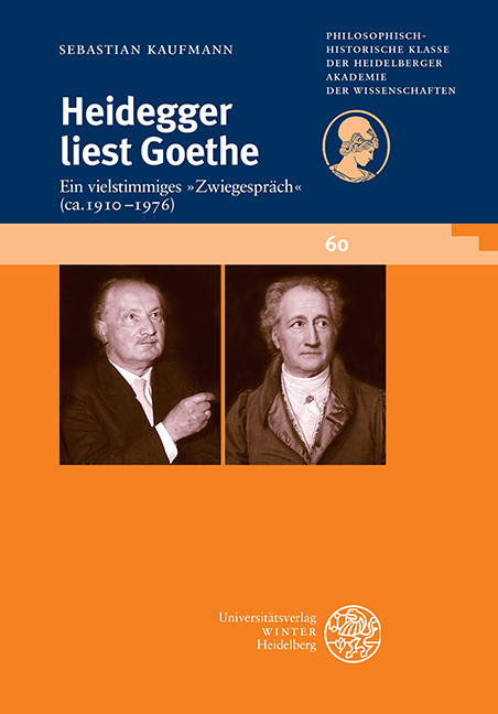 Heidegger liest Goethe - Sebastian Kaufmann